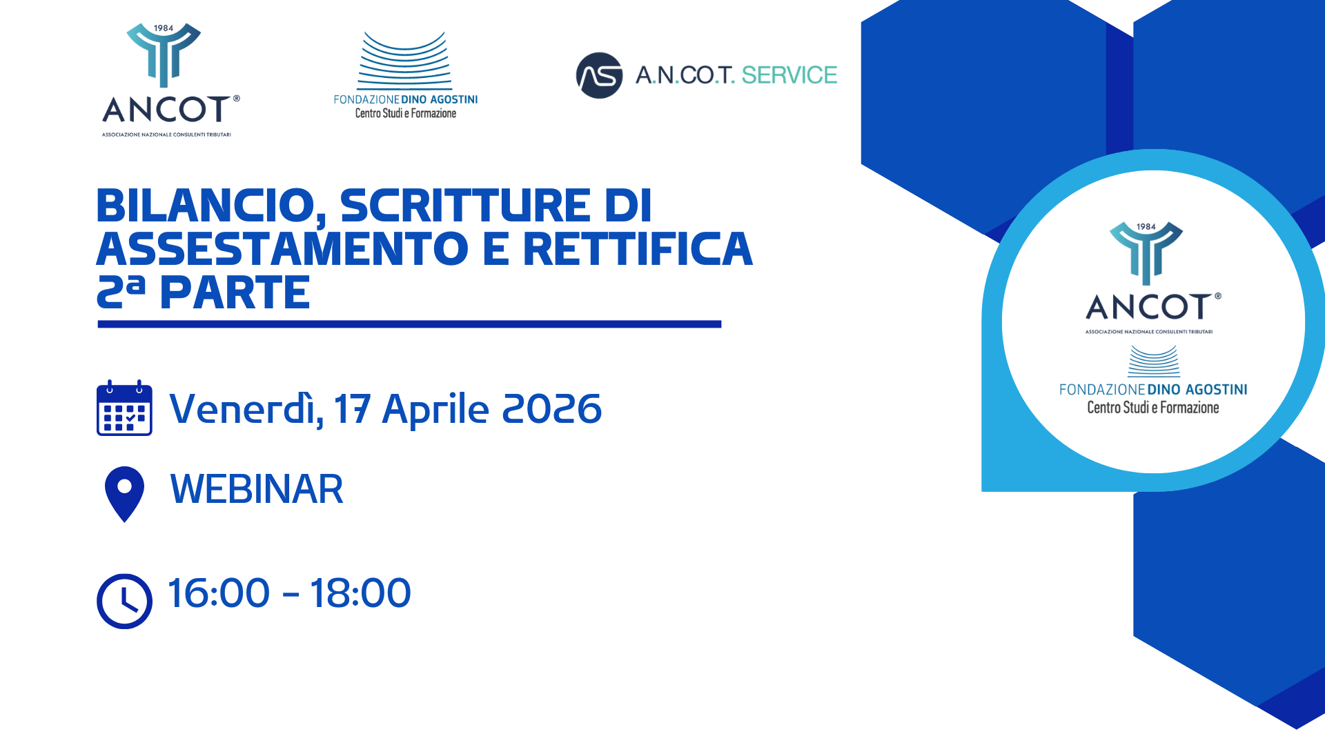 BILANCIO – SCRITTURE DI ASSESTAMENTO E RETTIFICA (2ª PARTE)